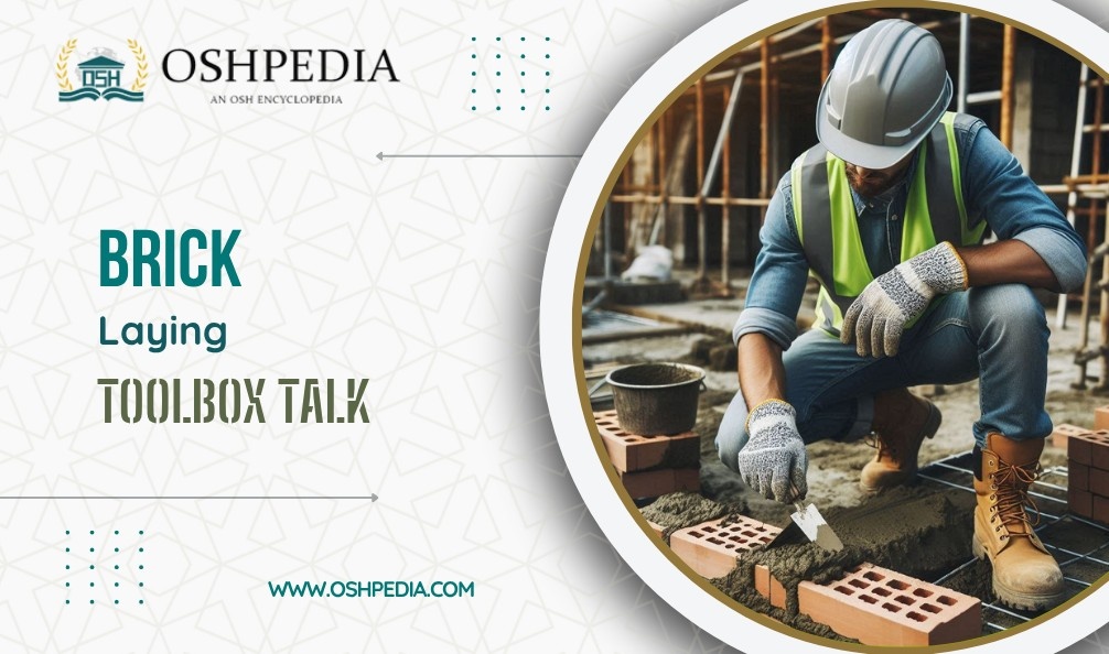 Bricklaying and masonry toolbox talks